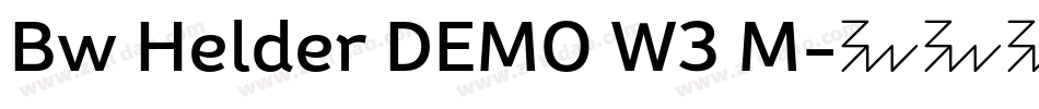 Bw Helder DEMO W3 M字体转换